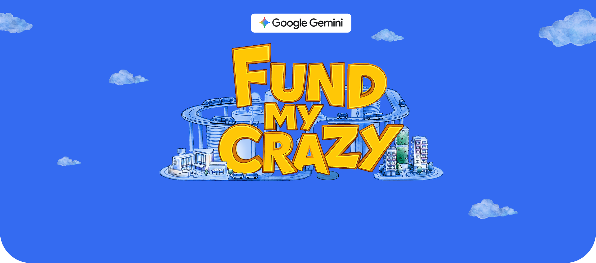 Google Gemini Fund My Crazy event artwork